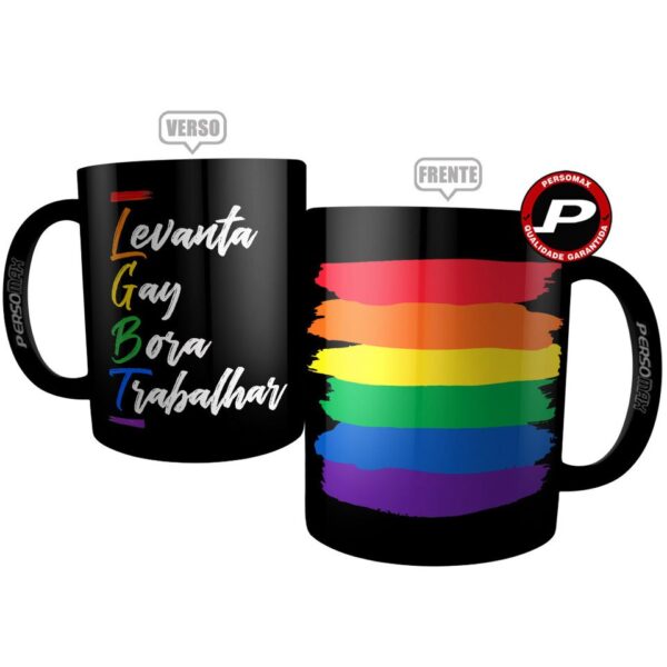 Caneca LGBT Levanta Gay Bora Trabalhar-Cerâmica, Orgulho LGBTQIA+Bandeira Colorida - Image 2