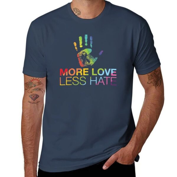 Camisetas masculina LGBTQ, More Love Less Hate, camisetas brancas roupas vintage, t-shirts - Image 2